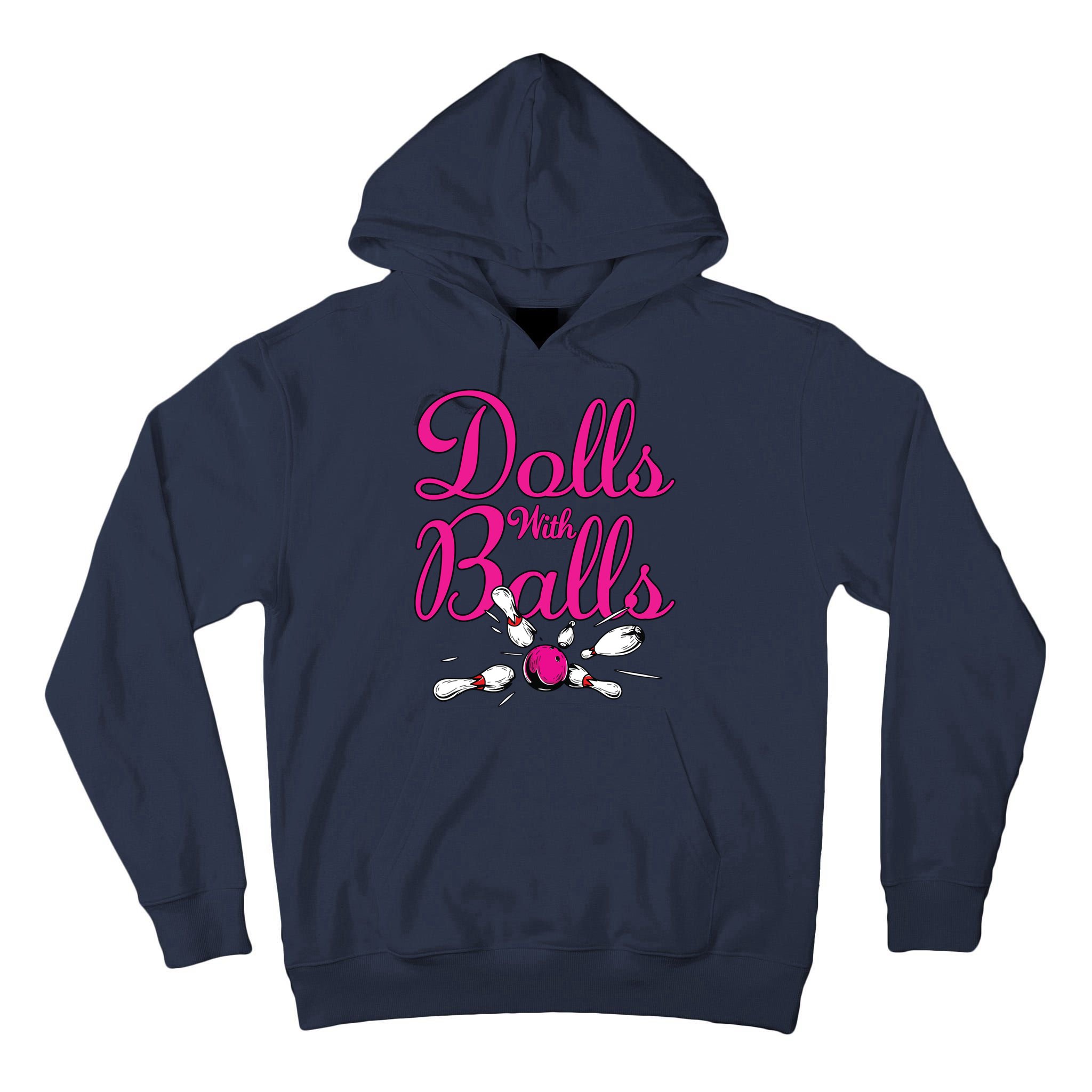 Dolls With Balls, Funny Women Bowling Team Name Tall Hoodie