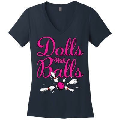 Dolls With Balls, Funny Women Bowling Team Name Women's V-Neck T-Shirt