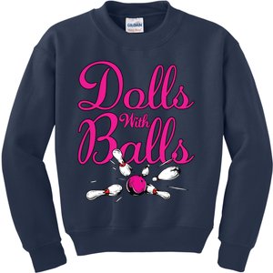 Dolls With Balls, Funny Women Bowling Team Name Kids Sweatshirt