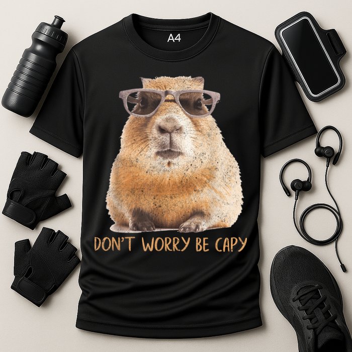 Dont Worry Be Capy Capybara Funny Capybara Lovers Performance Shirt