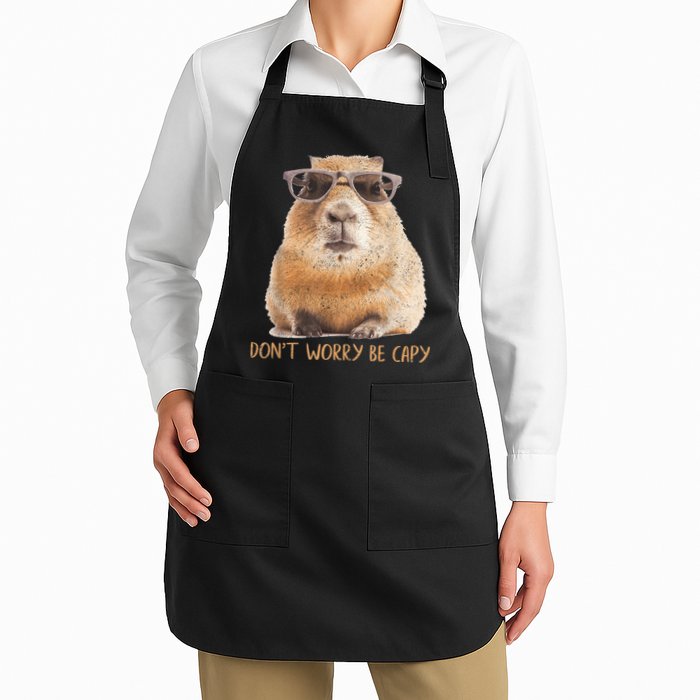 Dont Worry Be Capy Capybara Funny Capybara Lovers Apron