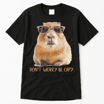 Dont Worry Be Capy Capybara Funny Capybara Lovers Tall T-Shirt