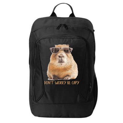 Dont Worry Be Capy Capybara Funny Capybara Lovers City Backpack