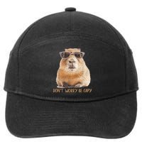 Dont Worry Be Capy Capybara Funny Capybara Lovers 7-Panel Snapback Hat