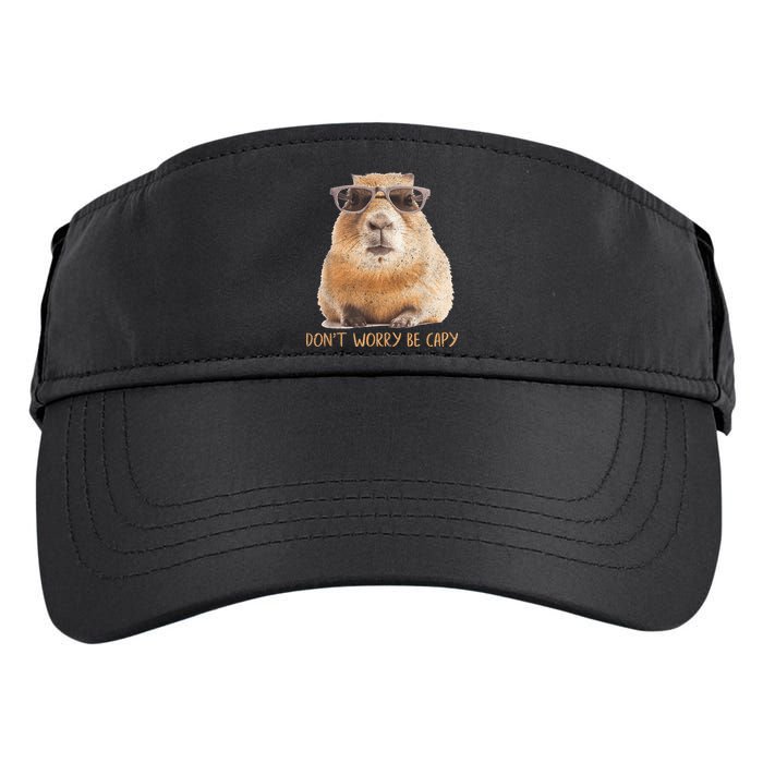 Dont Worry Be Capy Capybara Funny Capybara Lovers Adult Drive Performance Visor