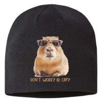 Dont Worry Be Capy Capybara Funny Capybara Lovers Sustainable Beanie