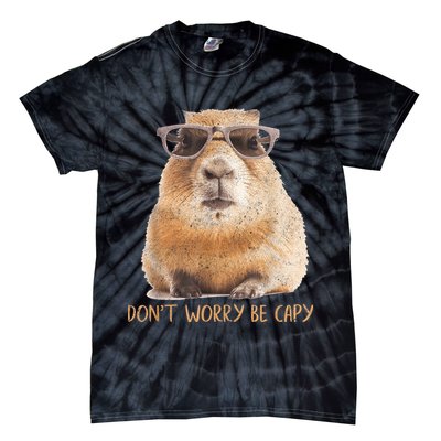 Dont Worry Be Capy Capybara Funny Capybara Lovers Tie-Dye T-Shirt