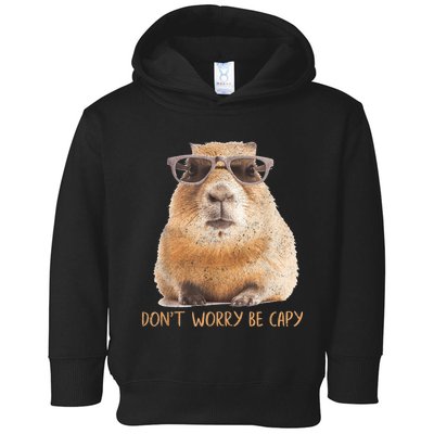 Dont Worry Be Capy Capybara Funny Capybara Lovers Toddler Hoodie