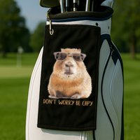 Dont Worry Be Capy Capybara Funny Capybara Lovers Golf Towel