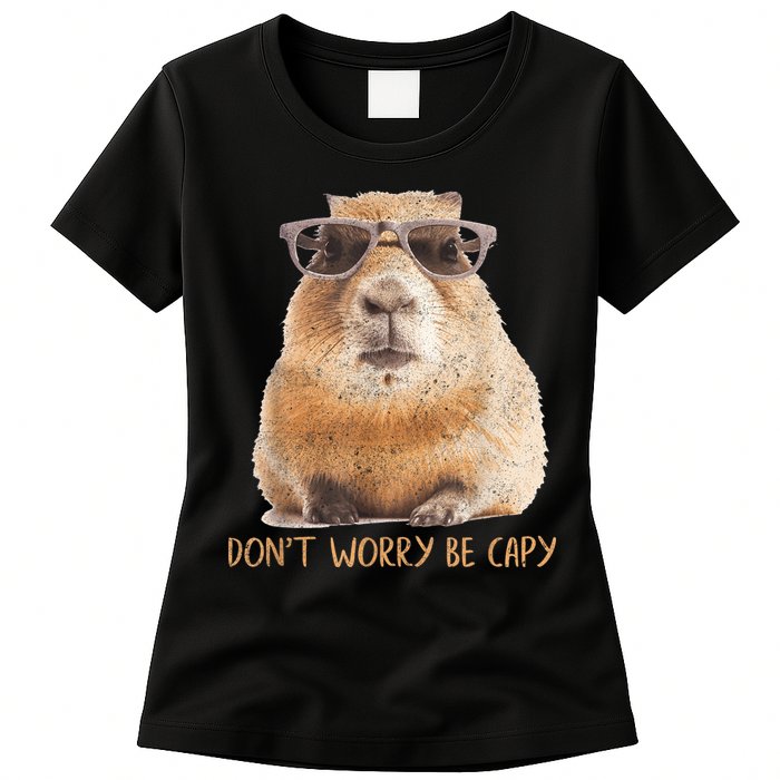 Dont Worry Be Capy Capybara Funny Capybara Lovers Womens T-Shirt