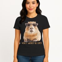 Dont Worry Be Capy Capybara Funny Capybara Lovers Womens T-Shirt