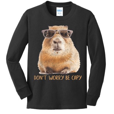Dont Worry Be Capy Capybara Funny Capybara Lovers Kids Long Sleeve Shirt