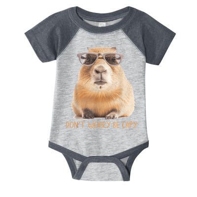 Dont Worry Be Capy Capybara Funny Capybara Lovers Infant Baby Jersey Bodysuit