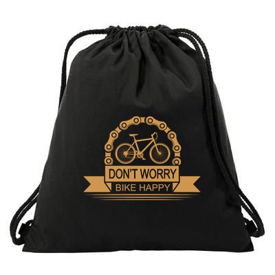 Don't Worry Bike Happy Drawstring Bag