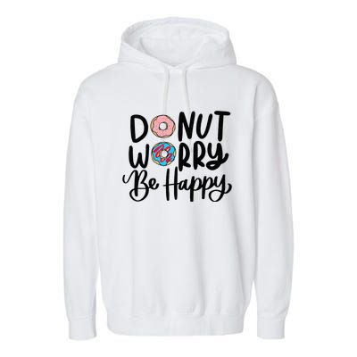 Donut Worry Be Happy Sweets Snack Police Cop Garment-Dyed Fleece Hoodie