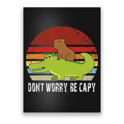 Dont Worry Be Capy Pet Dad Mom Poster