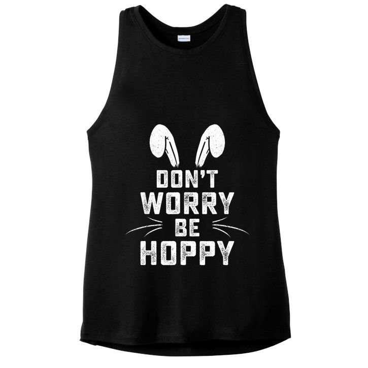 Don't Worry Be Hoppy Funny Easter Bunny Ladies PosiCharge Tri-Blend Wicking Tank