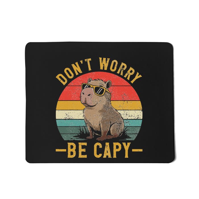 Dont Worry Be Capy Capybara Retro N Mousepad