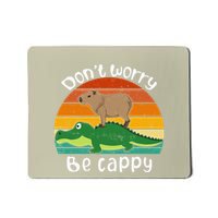 DonT Worry Be Capy Funny Capybara Riding On A Crocodile Mousepad