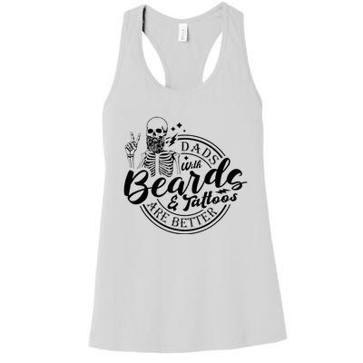 Dads With Beards And Tattoos Skeleton Fun Design Women's Racerback Tank