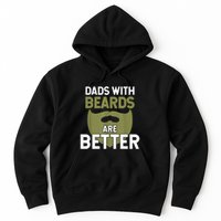 Dads With Beards Are Better Fathers Day Funny Dad Hoodie