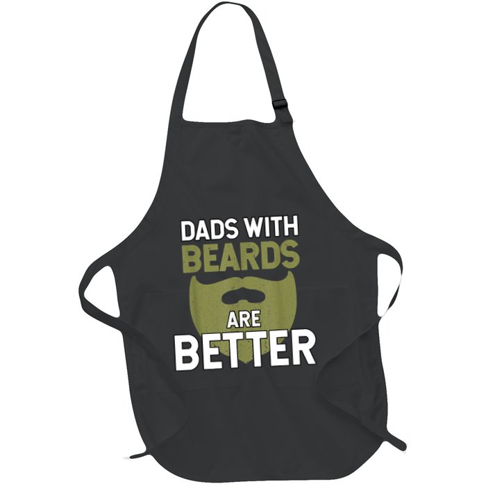 Dads With Beards Are Better Fathers Day Funny Dad Apron