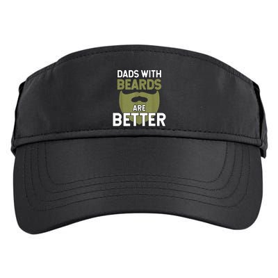Dads With Beards Are Better Fathers Day Funny Dad Adult Drive Performance Visor
