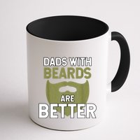 Dads With Beards Are Better Fathers Day Funny Dad Mug