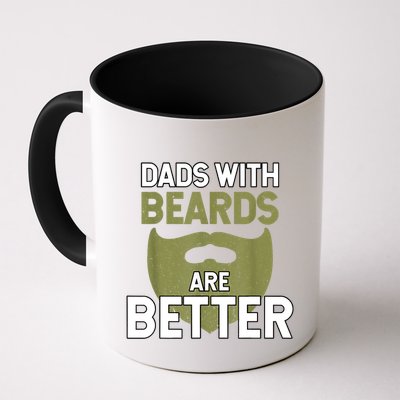 Dads With Beards Are Better Fathers Day Funny Dad Mug