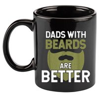 Dads With Beards Are Better Fathers Day Funny Dad 11oz C Handle Ceramic Mug