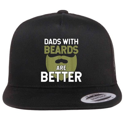 Dads With Beards Are Better Fathers Day Funny Dad Flatbill Hat