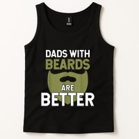 Dads With Beards Are Better Fathers Day Funny Dad Tank Top