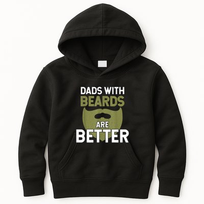 Dads With Beards Are Better Fathers Day Funny Dad Kids Hoodie