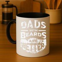 Dads With Beards Are Better Distressed Mug