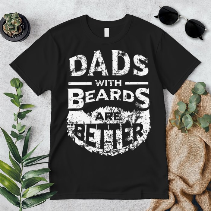Dads With Beards Are Better Distressed Premium T-Shirt