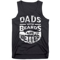Dads With Beards Are Better Distressed Tank Top
