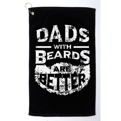 Dads With Beards Are Better Distressed Golf Towel