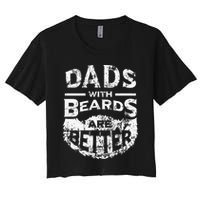 Dads With Beards Are Better Distressed Crop Top