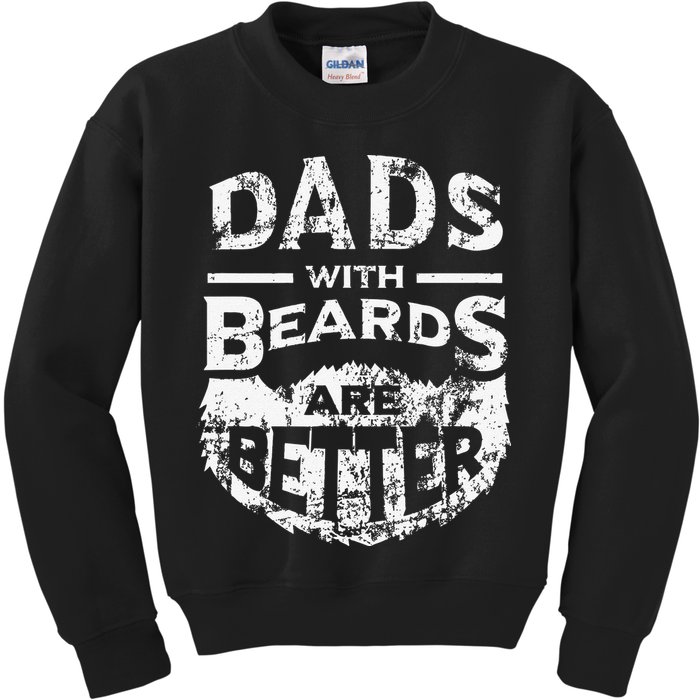 Dads With Beards Are Better Distressed Kids Sweatshirt