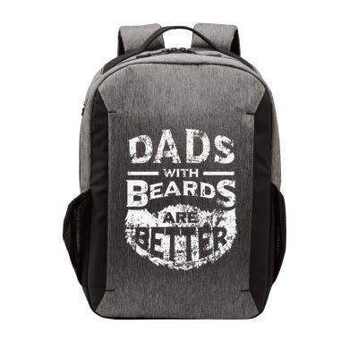 Dads With Beards Are Better Distressed Vector Backpack