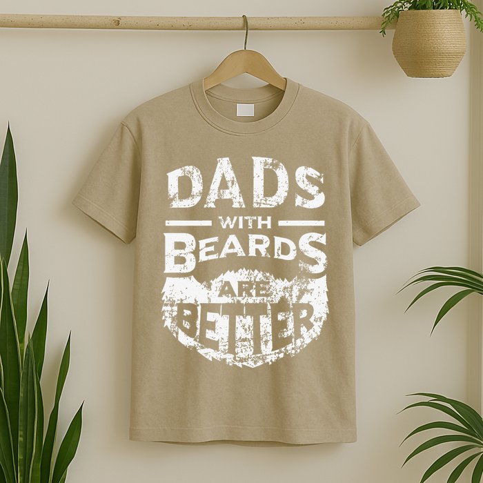 Dads With Beards Are Better Distressed T-Shirt