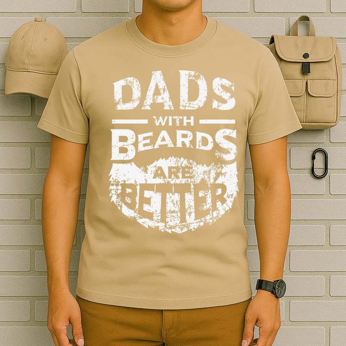 Dads With Beards Are Better Distressed T-Shirt