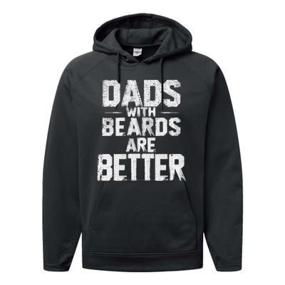 Dads With Beards Are Better Funny FatherS Day Design Performance Fleece Hoodie