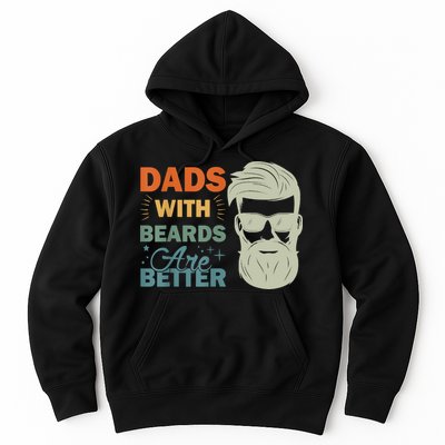 Dads With Beards Are Better Vintage Funny Fathers Day Joke Hoodie
