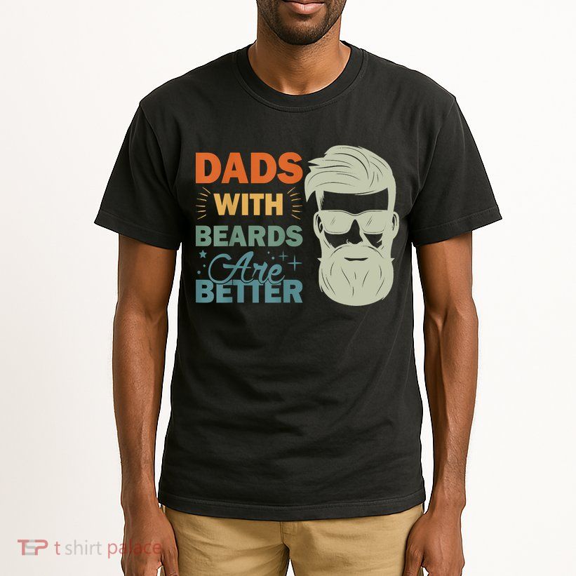 Dads With Beards Are Better Vintage Funny Fathers Day Joke Tall T-Shirt