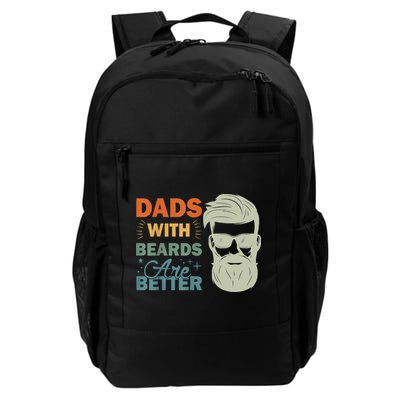 Dads With Beards Are Better Vintage Funny Fathers Day Joke Backpack