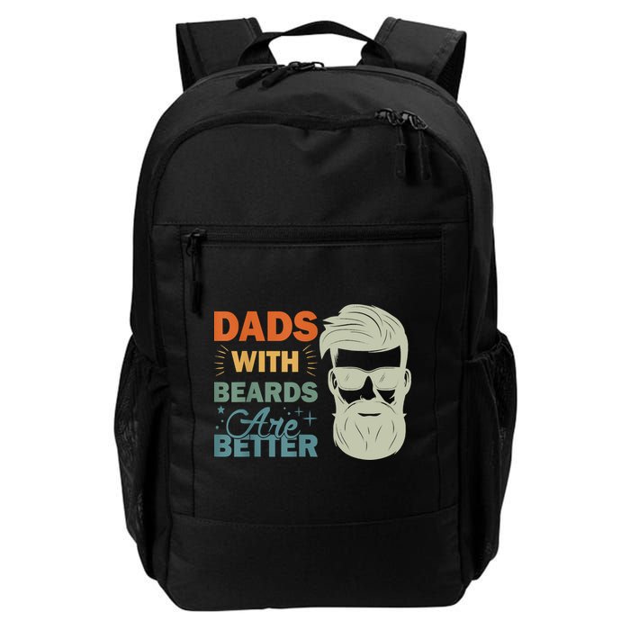 Dads With Beards Are Better Vintage Funny Fathers Day Joke Backpack