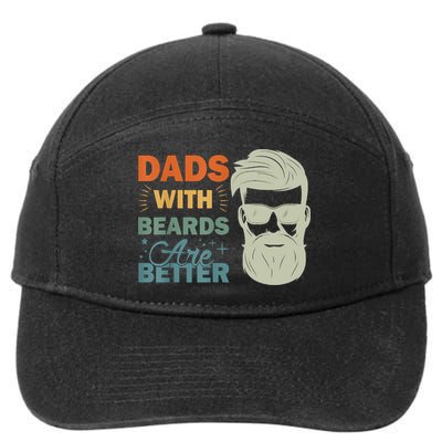 Dads With Beards Are Better Vintage Funny Fathers Day Joke 7-Panel Snapback Hat