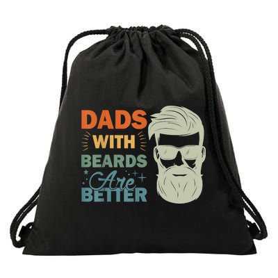 Dads With Beards Are Better Vintage Funny Fathers Day Joke Drawstring Bag