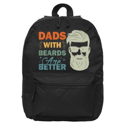 Dads With Beards Are Better Vintage Funny Fathers Day Joke 16 in Basic Backpack